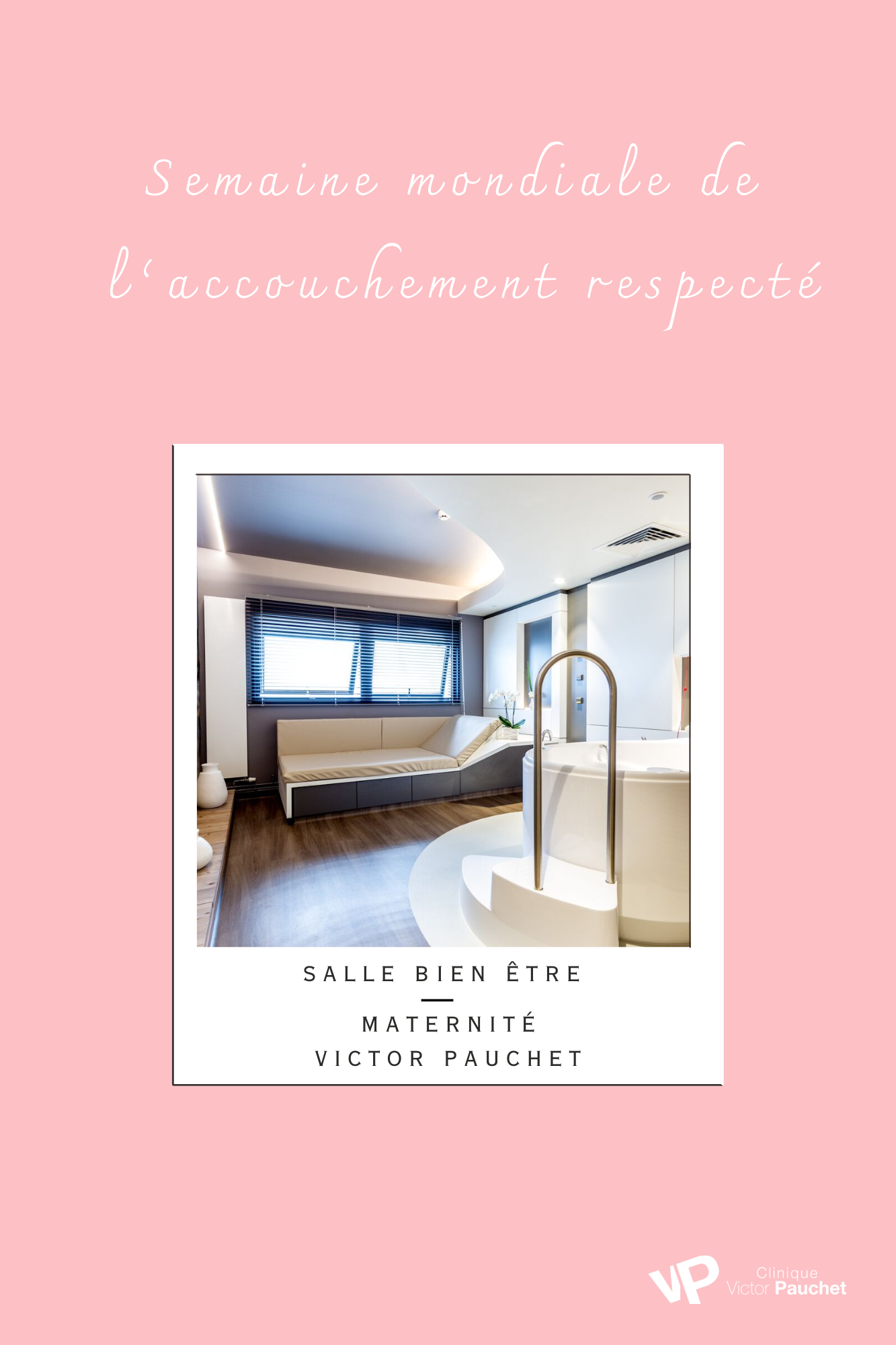 Semaine mondiale de l’accouchement respecté 